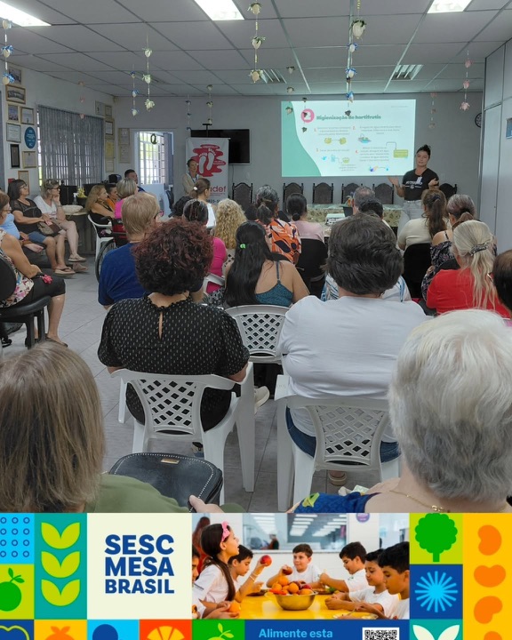 Casa cheia no encontro com o Programa Sesc Mesa Brasil